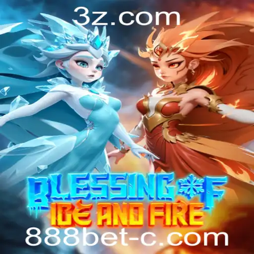 Descubra o Jogo 'BlessingofIceandFire' e Como Integrar-se ao Mundo VIP da 888bet